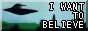 I want to believe